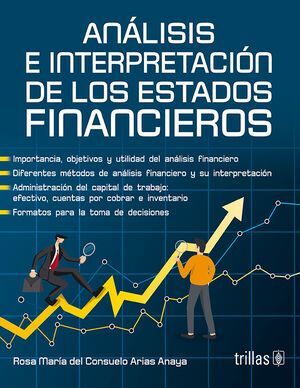 ANALISIS E INTERPRETACION DE LOS ESTADOS FINANCIEROS