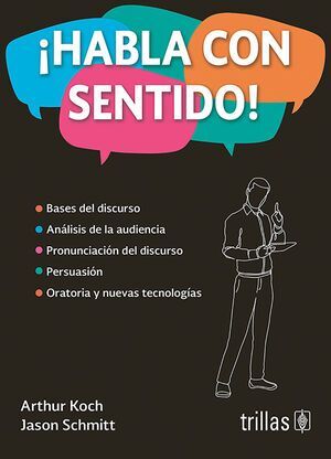 ¡HABLA CON SENTIDO!