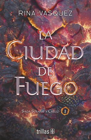 CIUDAD DE FUEGO, LA