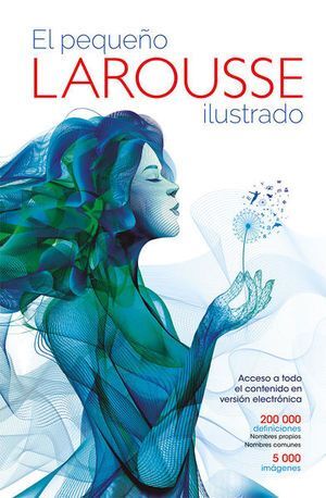 PEQUEÑO LAROUSSE ILUSTRADO, EL