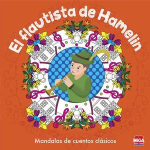 FLAUTISTA DE HAMELÍN, EL. MANDALAS