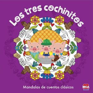 TRES COCHINITOS, LOS. MANDALAS