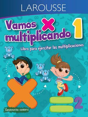 VAMOS MULTIPLICANDO 1 PRIMARIA