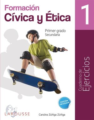 FORMACION CIVICA Y ETICA 1 CUADERNO DE EJERCICIOS