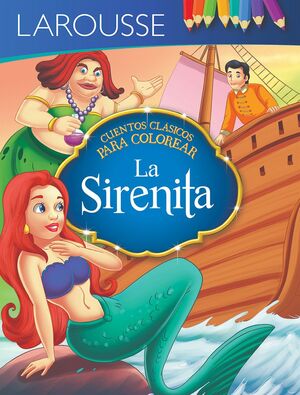 SIRENITA. CUENTOS CLÁSICOS PARA COLOREAR