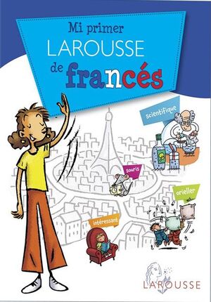 MI PRIMER LAROUSSE DE FRANCÉS