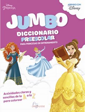 JUMBO DICCIONARIO PREESCOLAR PARA PRINCESAS EN ENTRENAMIENTO