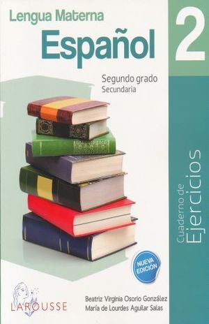 ESPAÑOL 2 CUADERNO DE EJERCICIOS