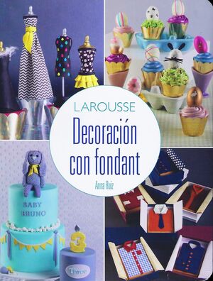 DECORACIÓN CON FONDANT