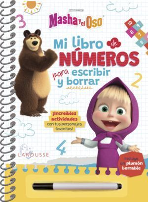 MASHA Y EL OSO. MI LIBRO DE NÚMEROS PARA ESCRIBIR Y BORRAR