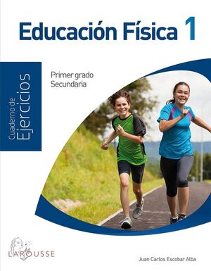 EDUCACIÓN FÍSICA 1 SEC CUADERNO DE EJERCICIOS