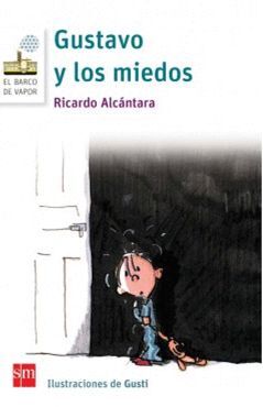 GUSTAVO Y LOS MIEDOS/ LORAN