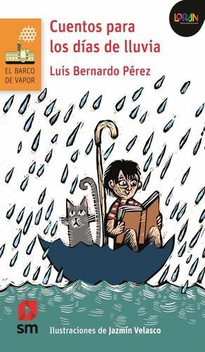CUENTOS PARA LOS DIAS DE LLUVIA / LORAN