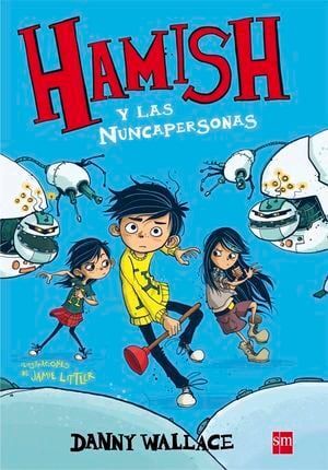 HAMISH 2 Y LAS NUNCA PERSONAS