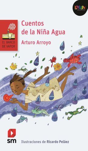 CUENTOS DE LA NIÑA AGUA / LORAN