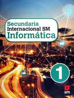 INFORMATICA 1 INTERNACIONAL. SECUNDARIA