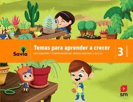 EXPLORACIÓN Y COMPRENSIÓN DEL MUNDO NATURAL Y SOCIAL 3. SAVIA PREESCOLAR NME