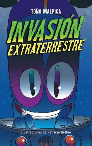 INVASIÓN EXTRATERRESTRE