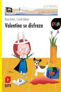VALENTINA SE DISFRAZA/LORAN