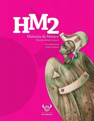 HISTORIA DE MÉXICO 2