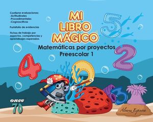 MI LIBRO MÁGICO MATEMÁTICAS POR PROYECTOS 1