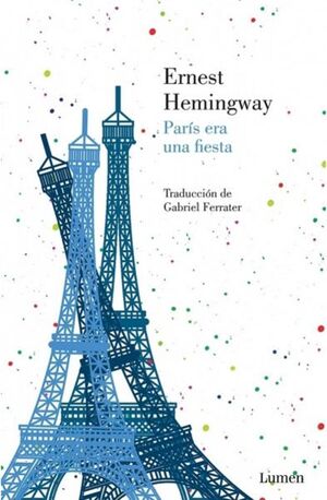 PARÍS ERA UNA FIESTA