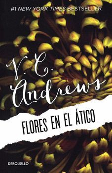 FLORES EN EL ATICO