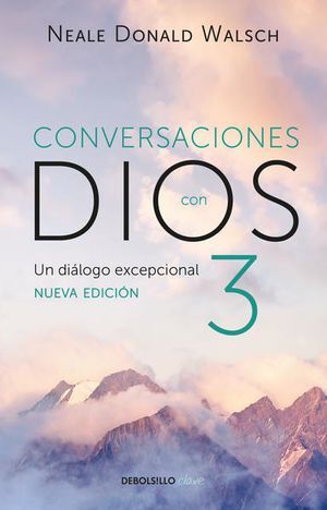 CONVERSACIONES CON DIOS 3