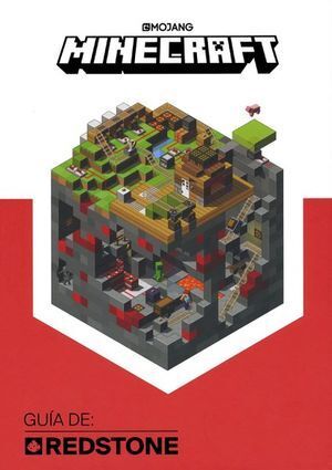 MINECRAFT. GUÍA PARA REDSTONE