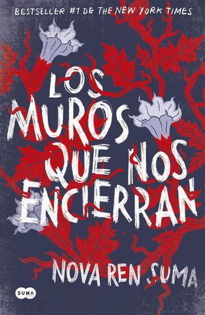 MUROS QUE NOS ENCIERRAN, LOS
