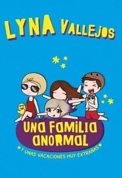 FAMILIA ANORMAL, UNA