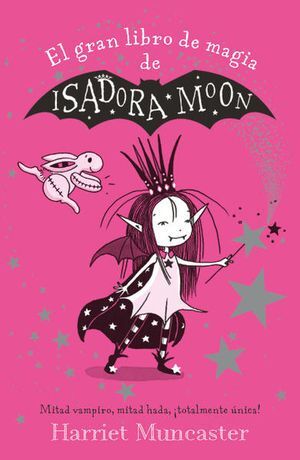 GRAN LIBRO DE MAGIA DE ISADORA  Y MIRABELLA, EL