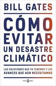 COMO EVITAR UN DESASTRE CLIMATICO