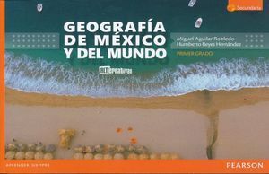 GEOGRAFÍA DE MÉXICO Y DEL MUNDO