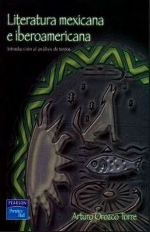 LITERATURA MEXICANA E IBEROAMERICANA