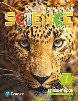 PHENOMENAL SCIENCE 1 STUDENTS BOOK