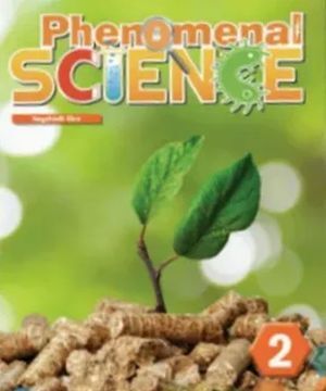PHENOMENAL SCIENCE LEVEL 2. STUDENTS BOOK