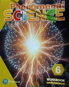 PHENOMENAL SCIENCE 6 WORKBOOK