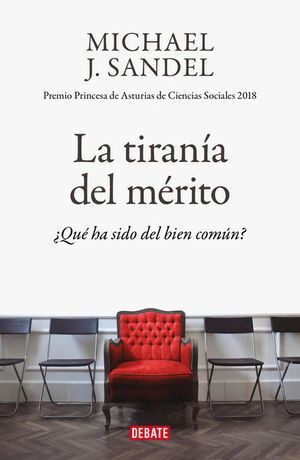 TIRANIA DEL MERITO, LA