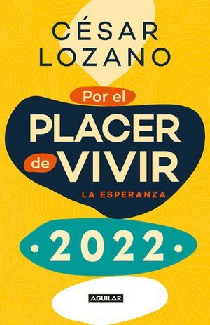 POR EL PLACER DE VIVIR 2022