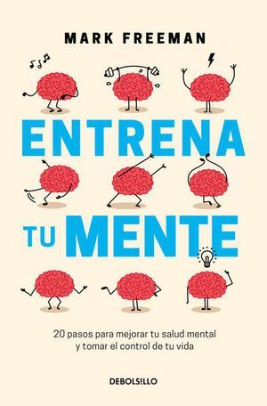 ENTRENA TU MENTE