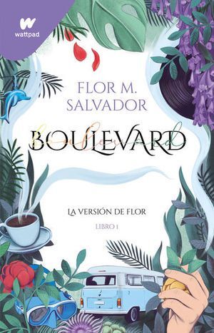 BOULEVARD. LA VERSIÓN DE FLOR