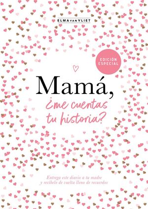 MAMÁ, ¿ME CUENTAS TU HISTORIA?