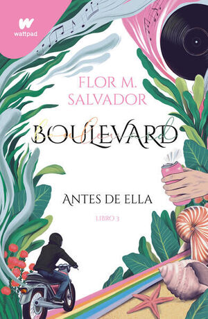 BOULEVARD. ANTES DE ELLA