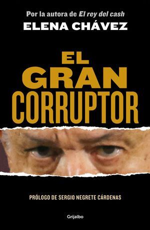 GRAN CORRUPTOR, EL