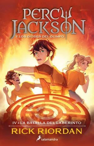 PERCY JACKSON Y LOS DIOSES DEL OLIMPO VOL. 4: LA BATALLA DEL LABERINTO