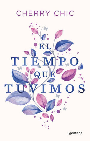 TIEMPO QUE TUVIMOS, EL