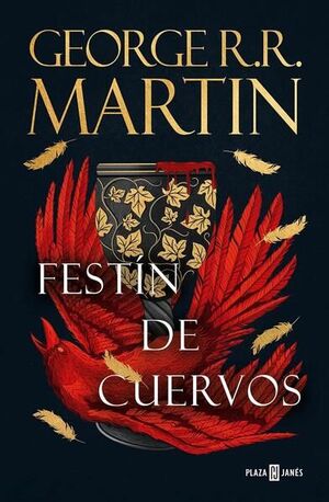 FESTÍN DE CUERVOS ( CANCIÓN DE HIELO Y FUEGO 4 )