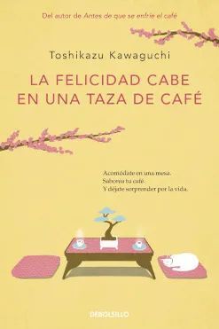 FELICIDAD CABE EN UNA TAZA DE CAFÉ, LA