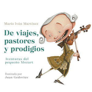 DE VIAJES, PASTORES Y PRODIGIOS